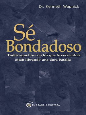 cover image of Sé bondadoso